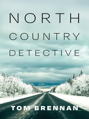 cover image of North Country Detective